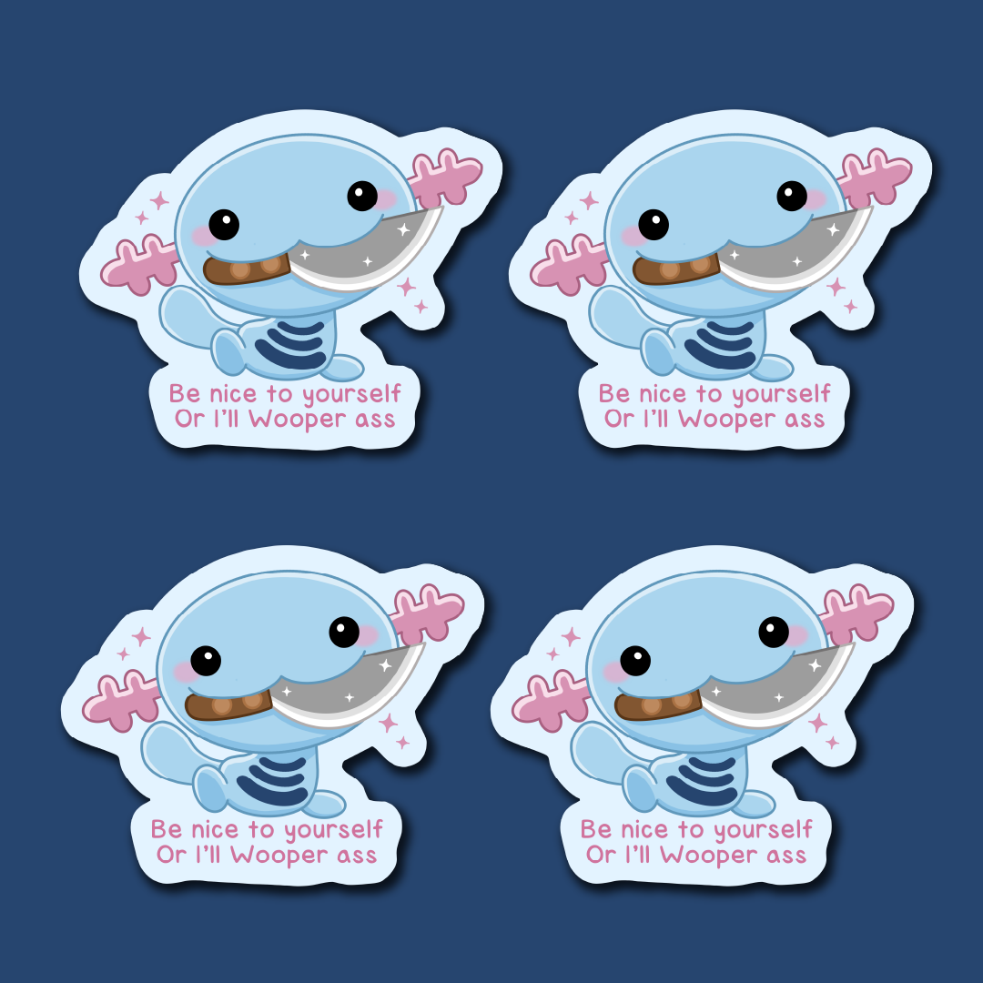 Be Kind or I'll Wooper Ass Sticker - Image 2