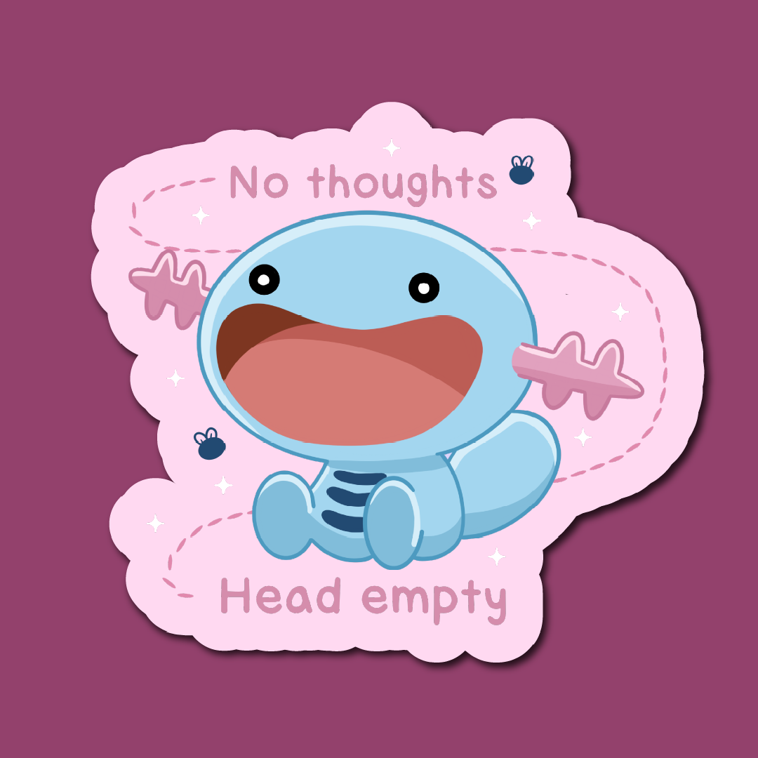 No Thoughts Head Empty Wooper Fan Art Sticker - Image 4