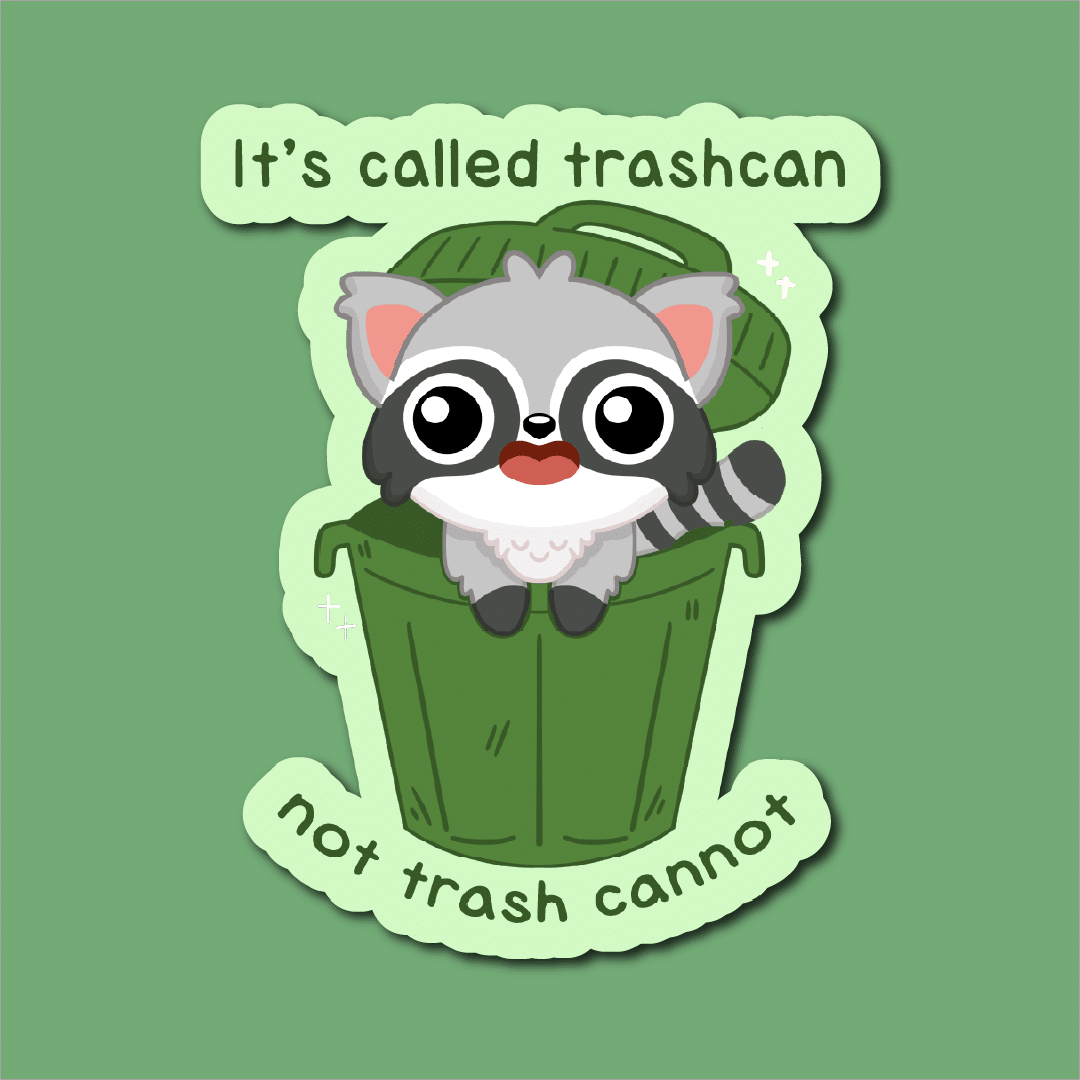 It's called trash can.. ✨ Sticker - Image 2